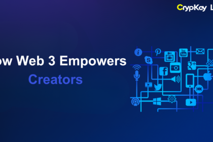 How Web 3 Empowers Creators