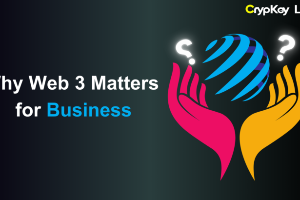 Why Web 3 Matters for Business