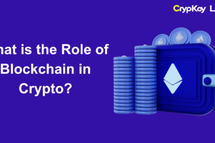 What is the Role of Blockchain in Crypto?