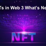 NFTs in Web 3 What’s Next?