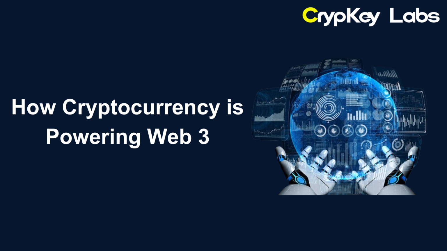 How Cryptocurrency is Powering Web 3