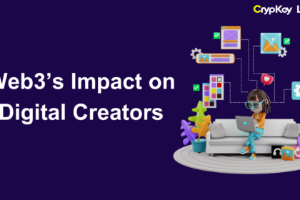 Web3’s Impact on Digital Creators