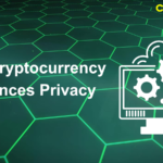 How Cryptocurrency Enhances Privacy