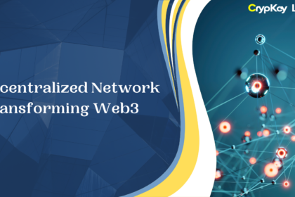 Decentralized Network Transforming Web3