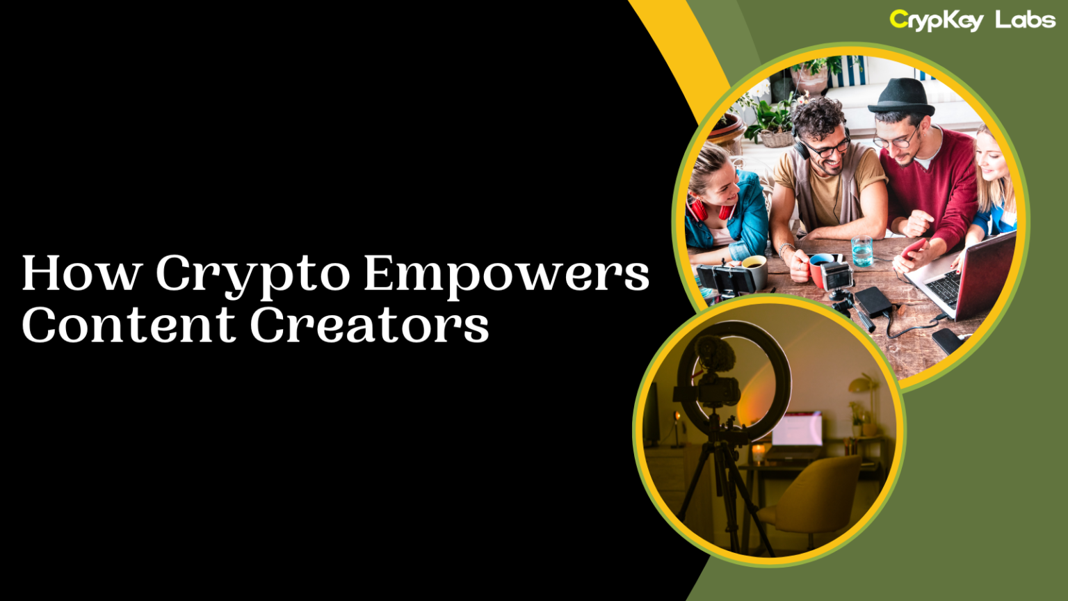 How Crypto Empowers Content Creators