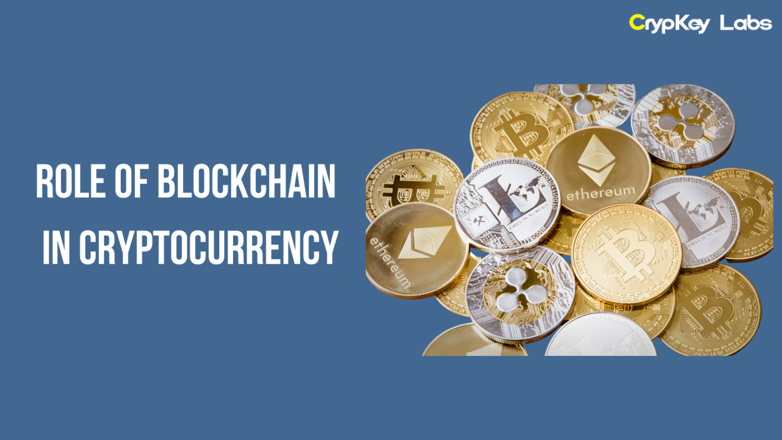 Role of Blockchain in Cryptocurrency