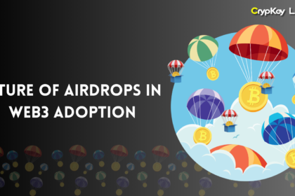 Future of Airdrops in Web3 Adoption