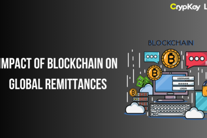 Impact of Blockchain on Global Remittances