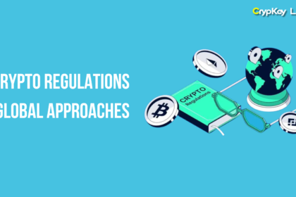 Crypto Regulations: Global Approaches