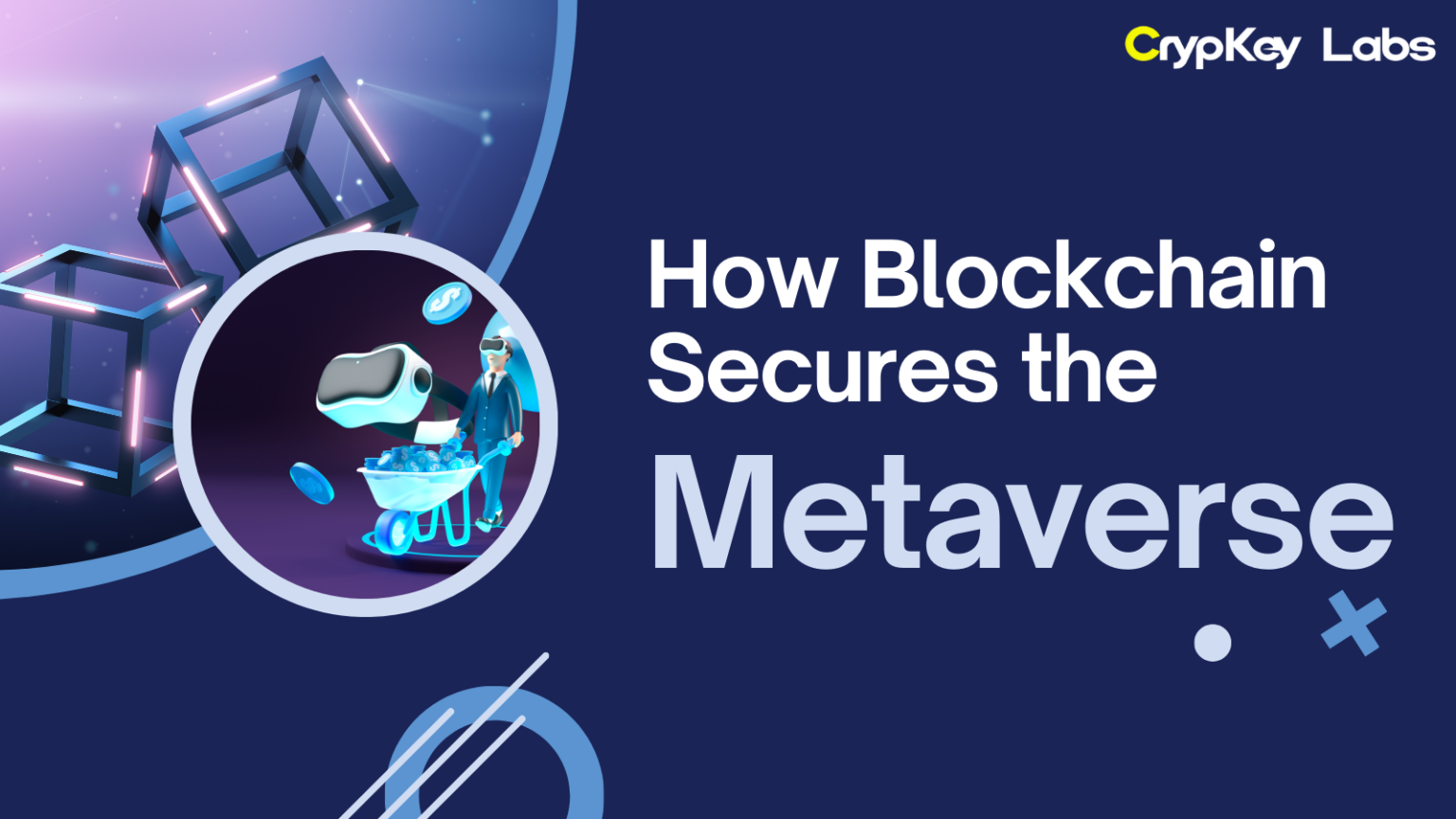 How Blockchain Secures the Metaverse