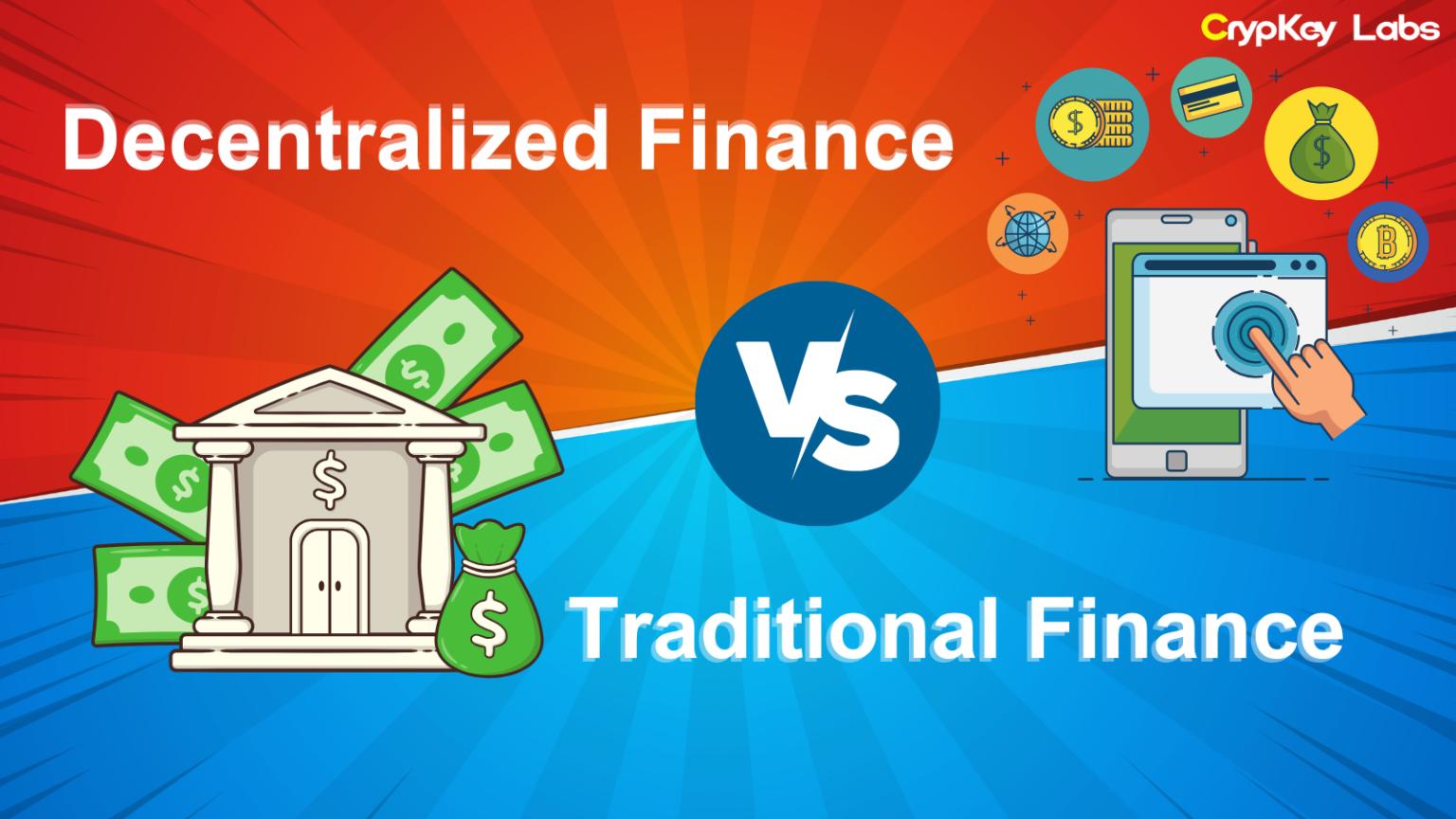 Decentralized Finance vs Traditional Finance