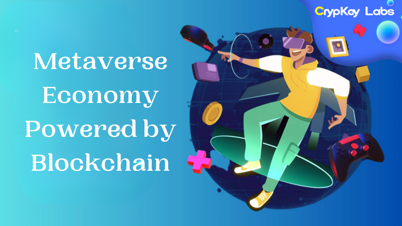 Metaverse Economy Powered by Blockchain