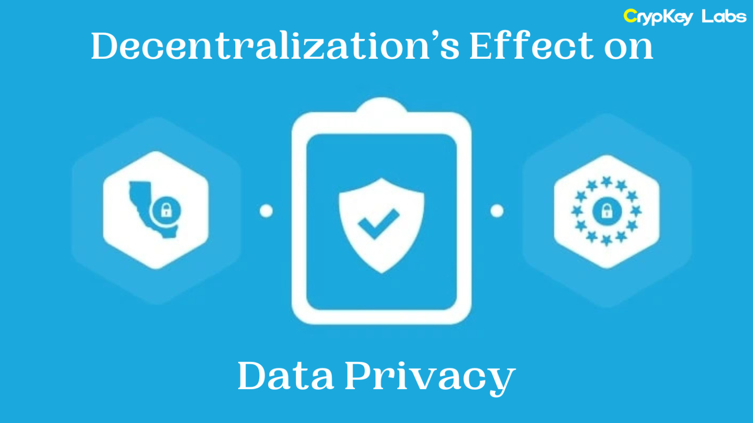 Decentralization’s Effect on Data Privacy