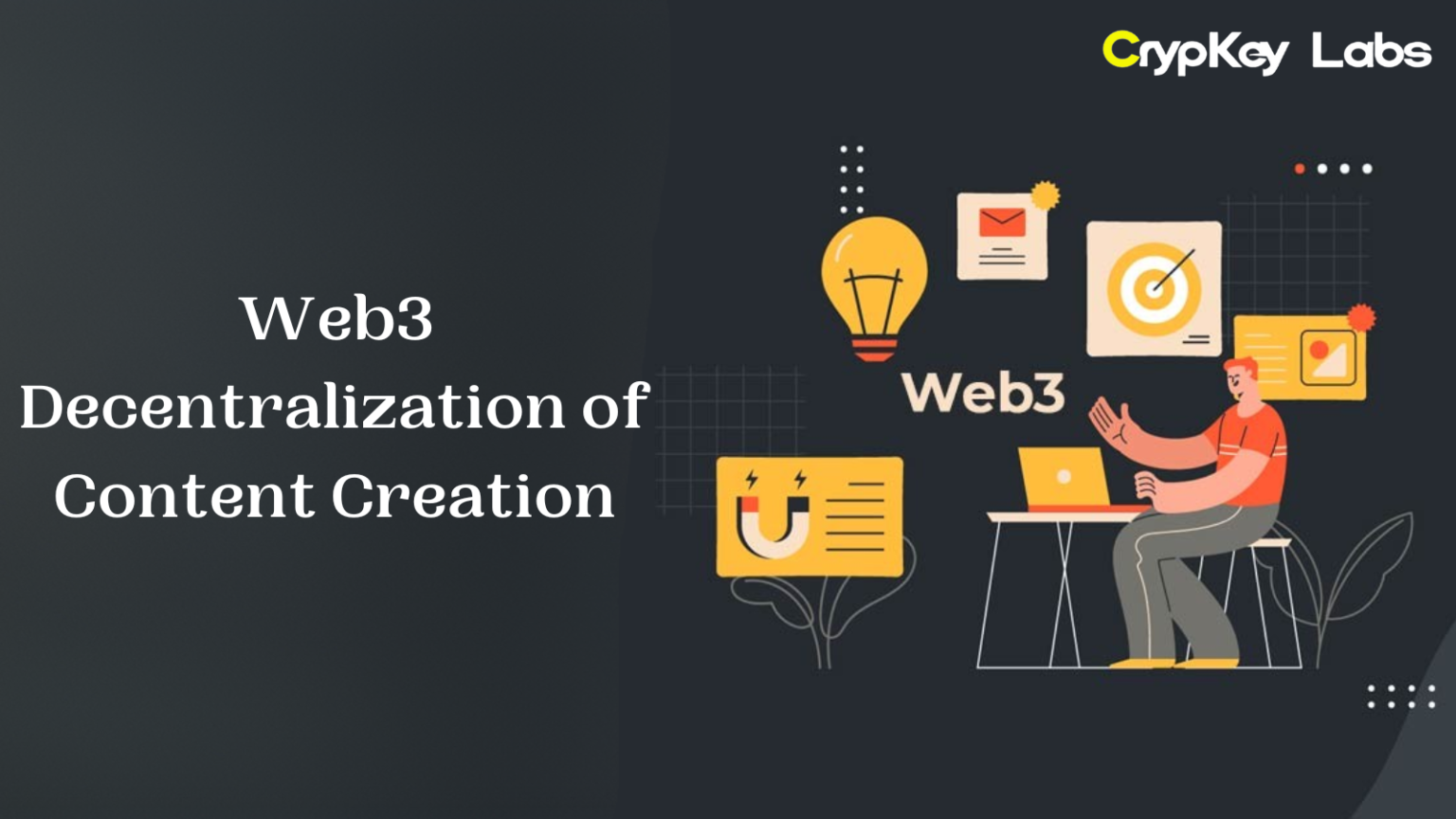 Web3 Decentralization of Content Creation