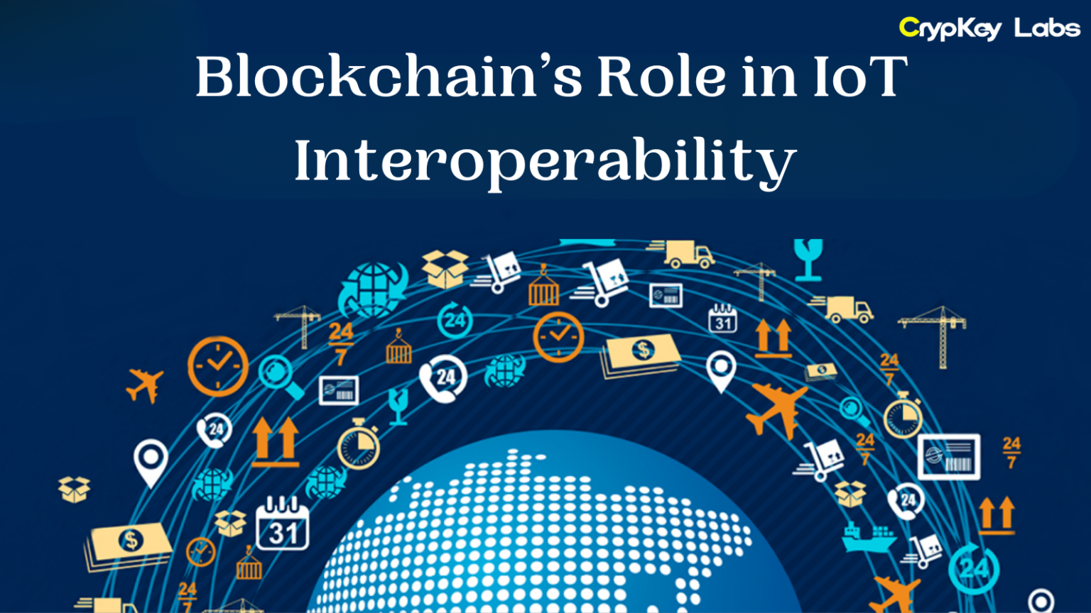 Blockchain’s Role in IoT Interoperability