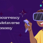 Cryptocurrency in the Metaverse Economy