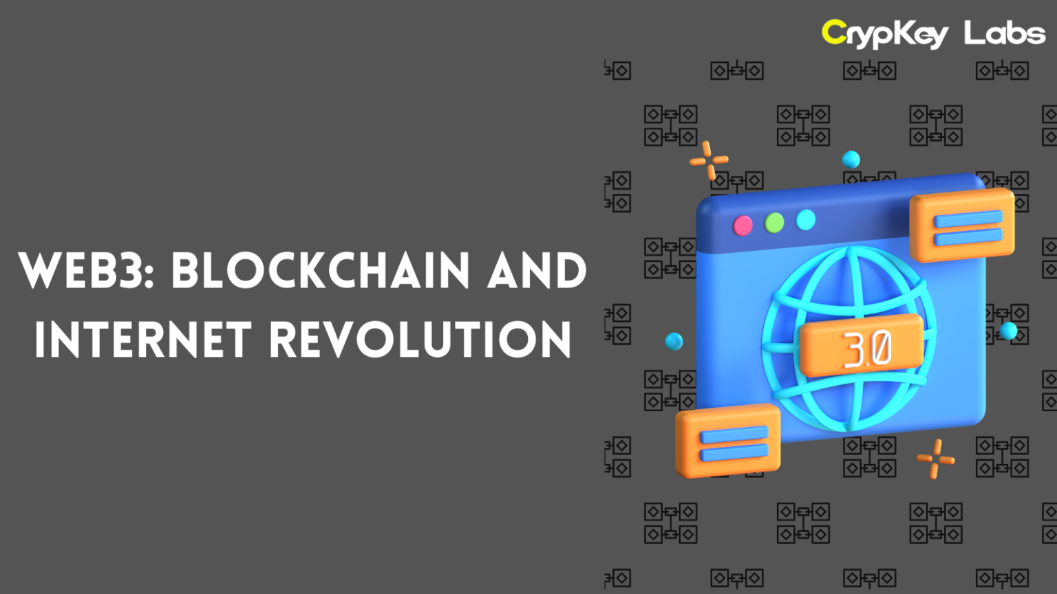 Web3: Blockchain and Internet Revolution