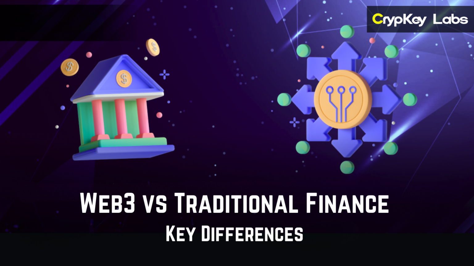 Web3 vs Traditional Finance