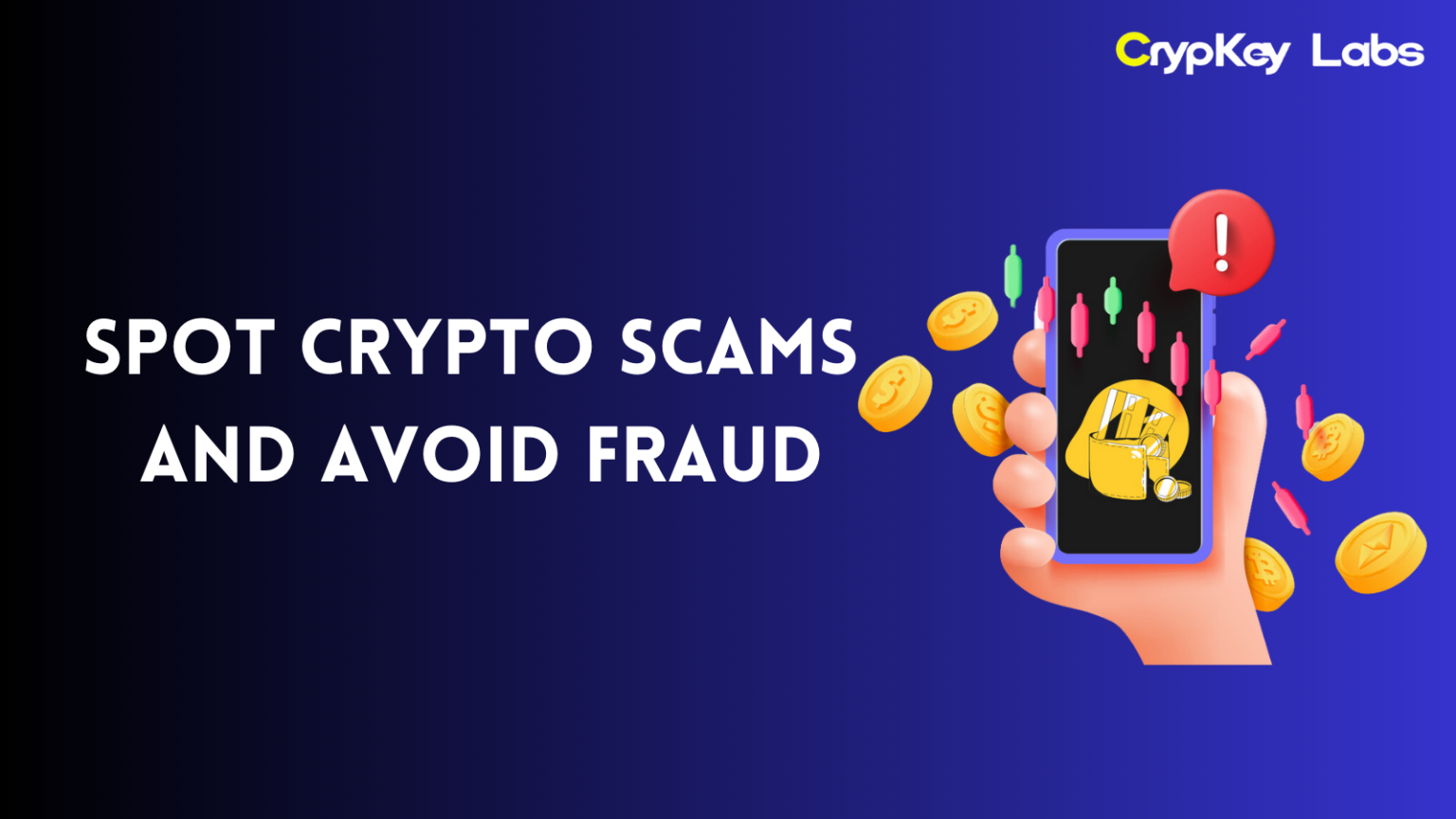 Spot crypto scams and avoid fraud