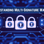 Understanding Multi-Signature Wallets