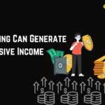 How Staking Can Generate Passive Income