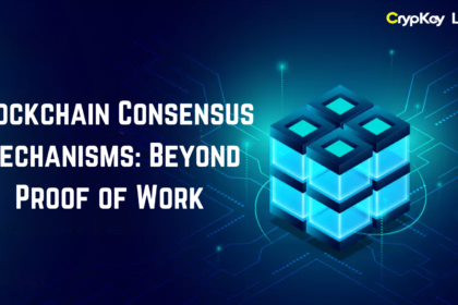 Blockchain Consensus Mechanisms: Beyond Proof of Work