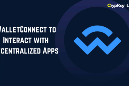 WalletConnect to Interact with Decentralized Apps