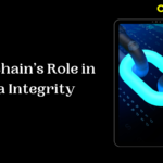 Blockchain’s Role in Data Integrity