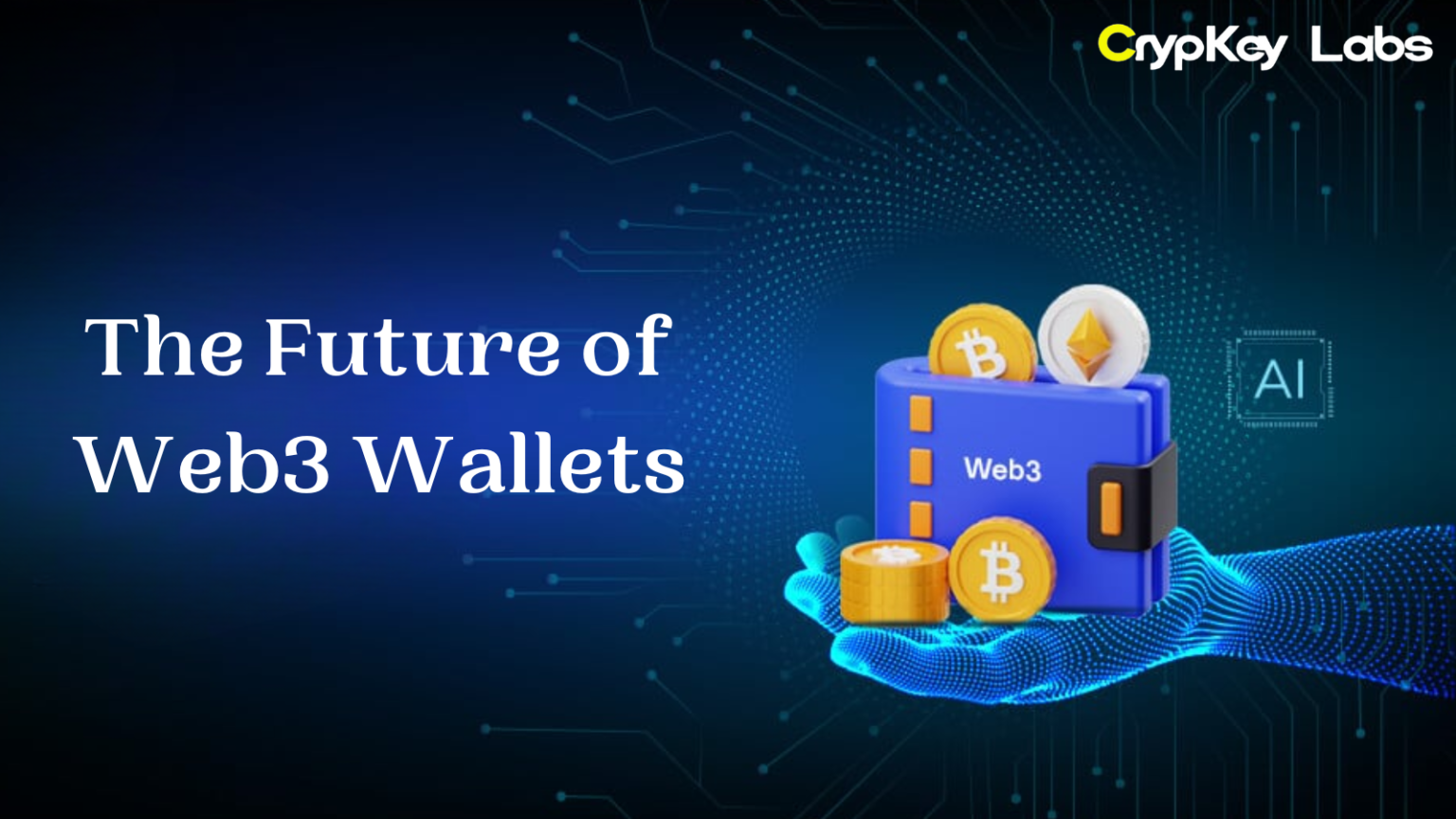 The Future of Web3 Wallets