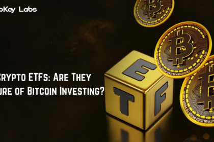 Crypto ETFs: Are They Future of Bitcoin Investing?