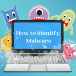 How to Identify Malware