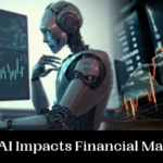 How AI Impacts Financial Markets