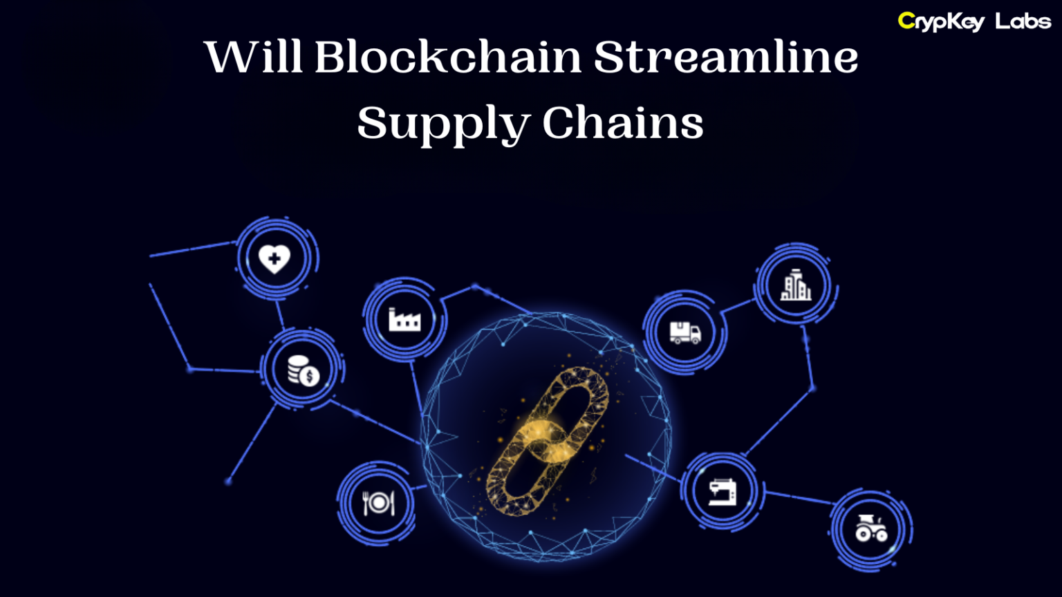 Will Blockchain Streamline Supply Chains