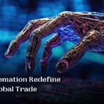 Will Automation Redefine Global Trade