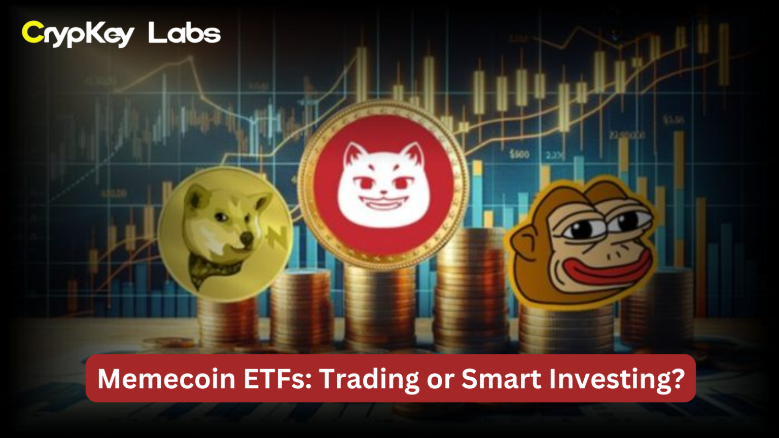 Memecoin ETFs: Trading or Smart Investing?