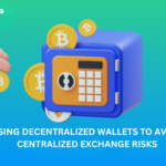 Using Decentralized Wallets to Avoid Centralized Exchange Risks