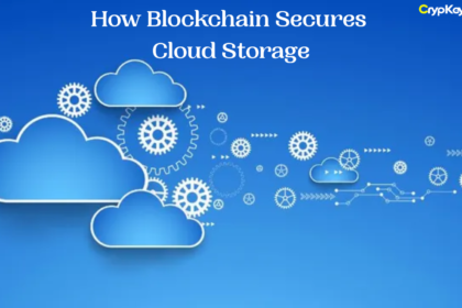 How Blockchain Secures Cloud Storage