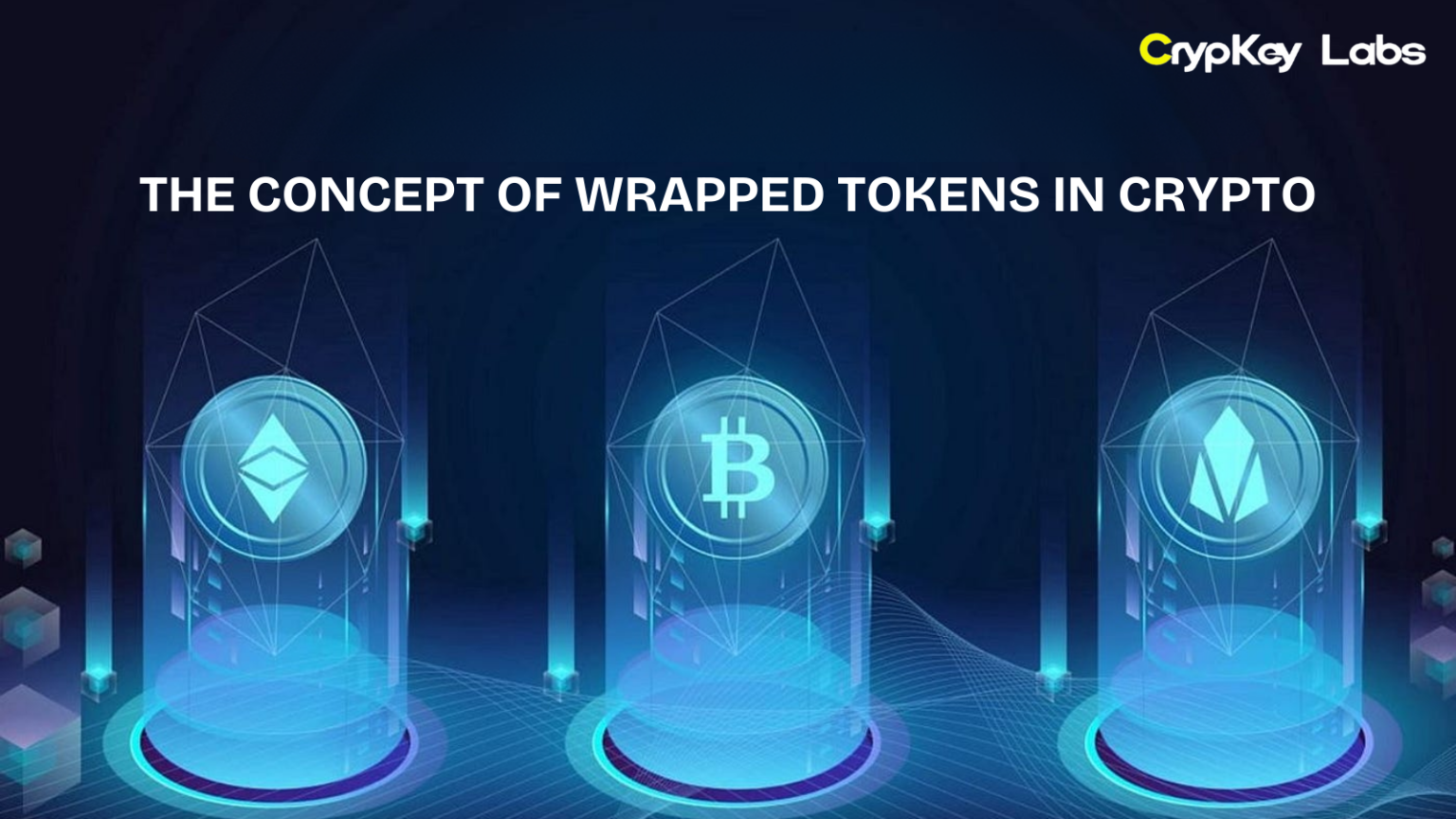 The Concept of Wrapped Tokens in Crypto